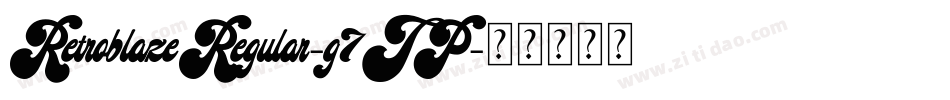RetroblazeRegular-g7JP字体转换