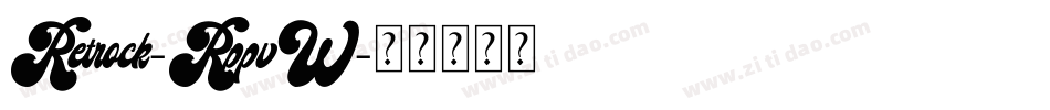 Retrock-RppvW字体转换