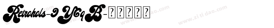 Retrohols-9Y6qB字体转换