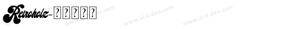 Retroholz字体转换
