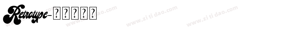 Retrotype字体转换