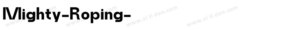 Mighty-Roping字体转换