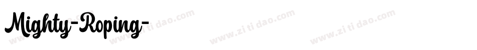 Mighty-Roping字体转换