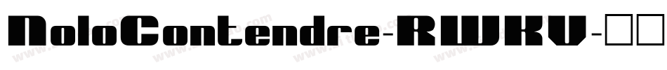 NoloContendre-RWKV字体转换 NoloContendre-RWKV字体转换