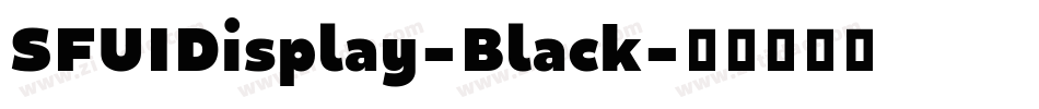 SFUIDisplay-Black字体转换