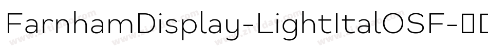 FarnhamDisplay-LightItalOSF字体转换