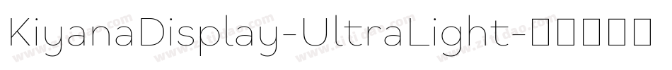 KiyanaDisplay-UltraLight字体转换
