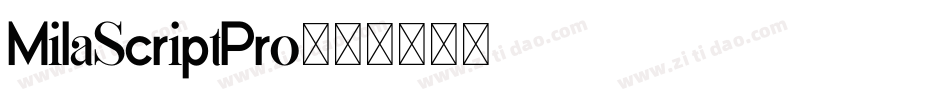 MilaScriptPro字体转换