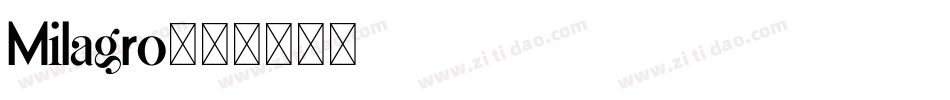 Milagro字体转换
