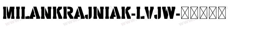 MilanKrajniak-LVJW字体转换