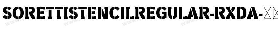 SorettiStencilRegular-RxDA字体转换