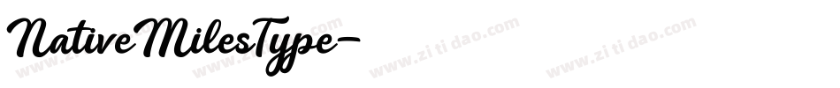NativeMilesType字体转换