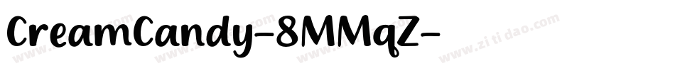 CreamCandy-8MMqZ字体转换