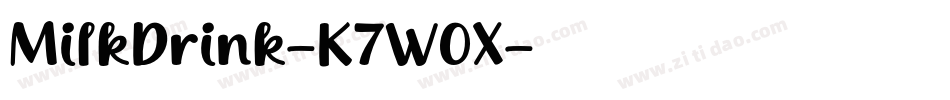 MilkDrink-K7WOX字体转换