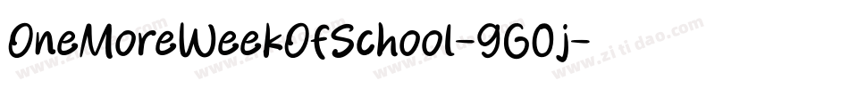 OneMoreWeekOfSchool-9G0j字体转换