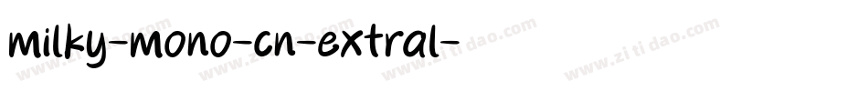 milky-mono-cn-extral字体转换