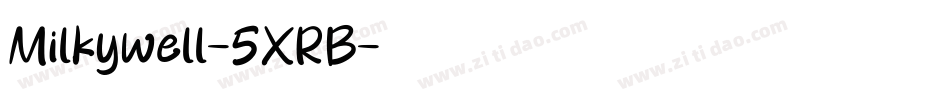 Milkywell-5XRB字体转换