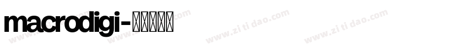 macrodigi字体转换