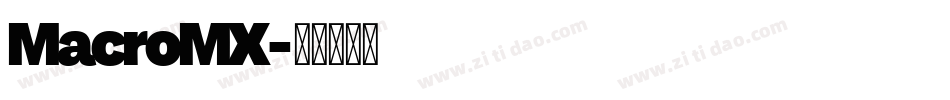 MacroMX字体转换