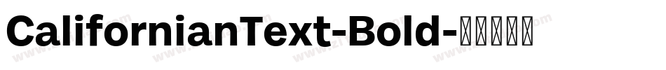 CalifornianText-Bold字体转换