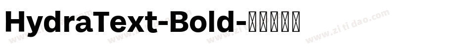 HydraText-Bold字体转换
