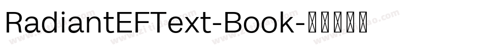 RadiantEFText-Book字体转换