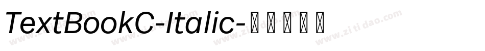 TextBookC-Italic字体转换