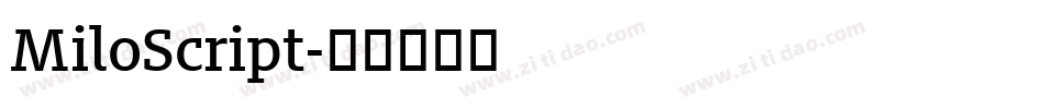 MiloScript字体转换