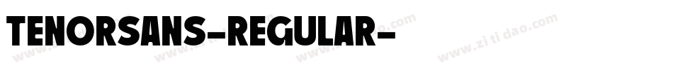 TenorSans-Regular字体转换