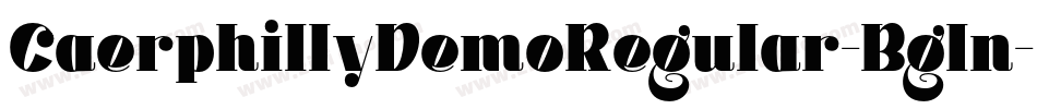 CaerphillyDemoRegular-Bgln字体转换