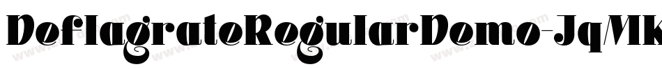 DeflagrateRegularDemo-JqMK字体转换