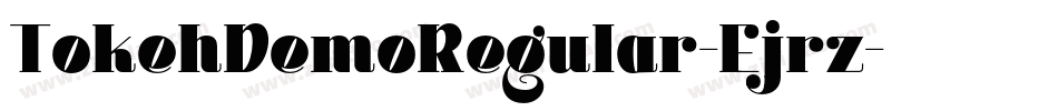 TokehDemoRegular-Ejrz字体转换