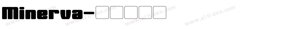 Minerva字体转换