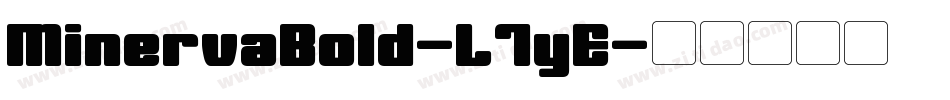 MinervaBold-L7yE字体转换