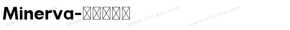 Minerva字体转换