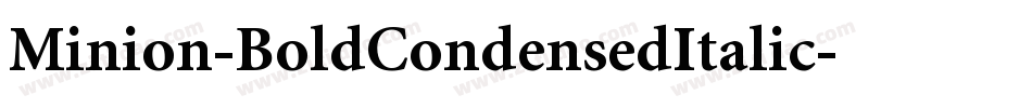 Minion-BoldCondensedItalic字体转换