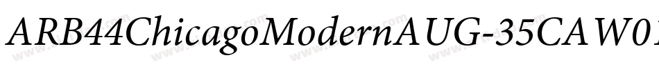 ARB44ChicagoModernAUG-35CAW01It字体转换
