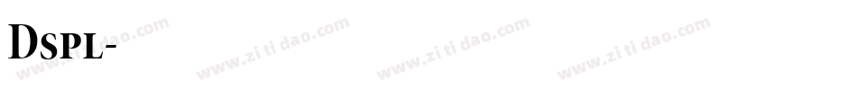 Dspl字体转换