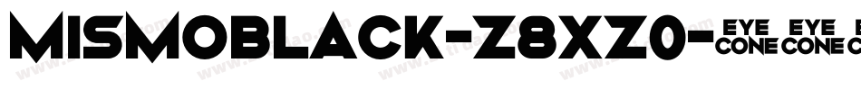 MismoBlack-z8Xz0字体转换