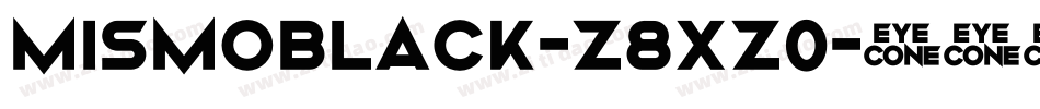 MismoBlack-z8Xz0字体转换