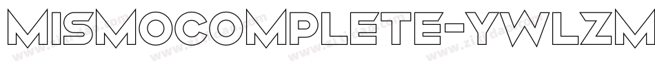 MismoComplete-ywLzm字体转换