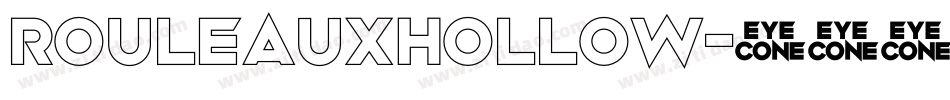 RouleauxHollow字体转换