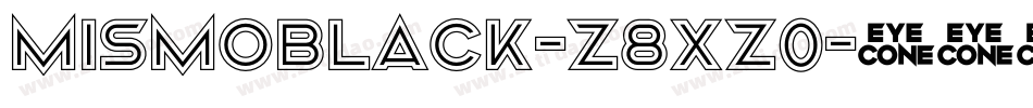 MismoBlack-z8Xz0字体转换