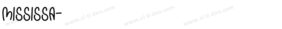MISSISSA字体转换