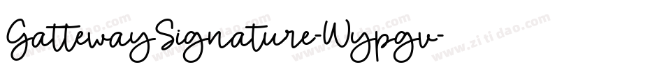 GattewaySignature-Wypgv字体转换