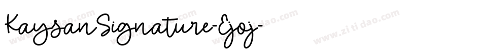 KaysanSignature-Ejoj字体转换