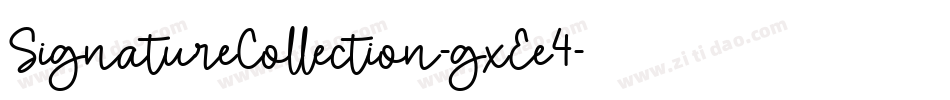 SignatureCollection-gxEe4字体转换