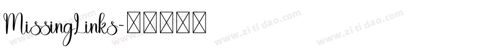 MissingLinks字体转换