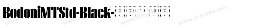 BodoniMTStd-Black字体转换