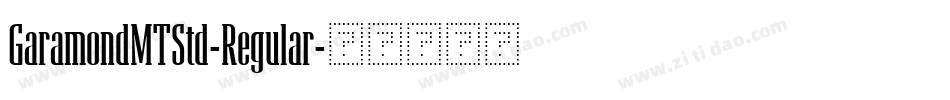 GaramondMTStd-Regular字体转换